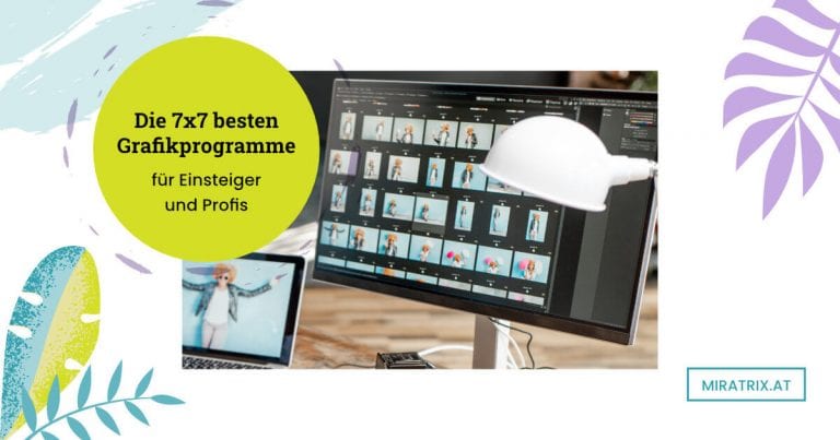 Cover: Die 7x7 besten Grafikprogramme für Einsteiger und Profis